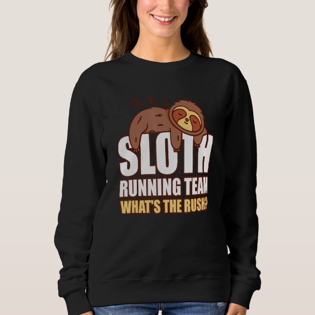 Sweatshirt Équipe de course de paresseux   Marathon Quelle es (Devant)