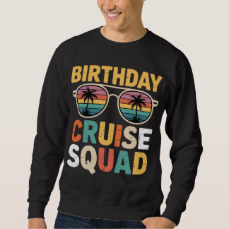 Sweatshirt Équipe de Croisière d'Anniversaire