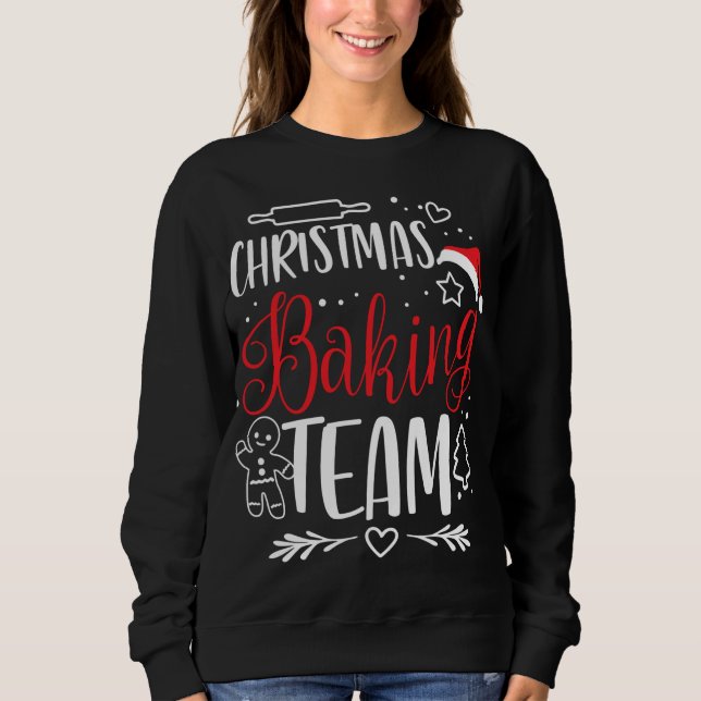 Sweatshirt Équipe de pâtisserie de Noël - Équipe de biscuits  (Devant)
