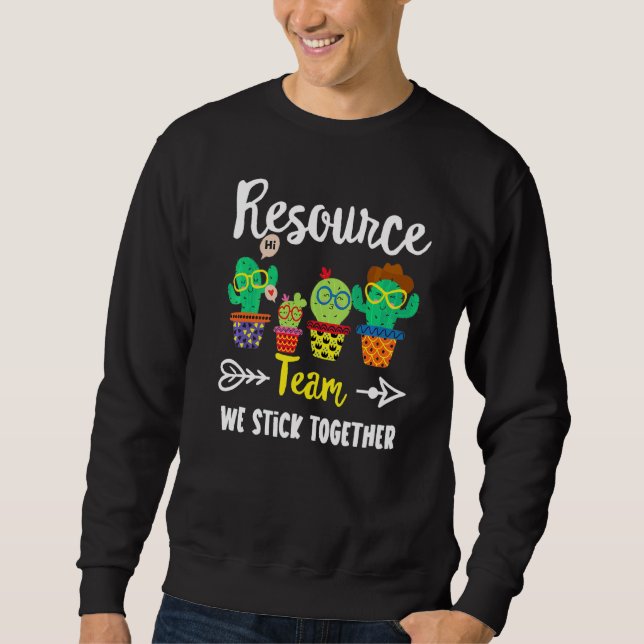 Sweatshirt Équipe de ressources Équipe de Cactus Équipe d'ens (Devant)