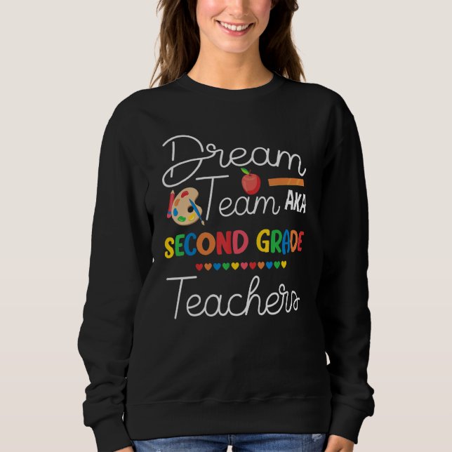 Sweatshirt Équipe de rêve aka professeurs de deuxième année   (Devant)