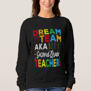 Sweatshirt Équipe De Rêve Enseignants De Jardin D'Enfants Ret