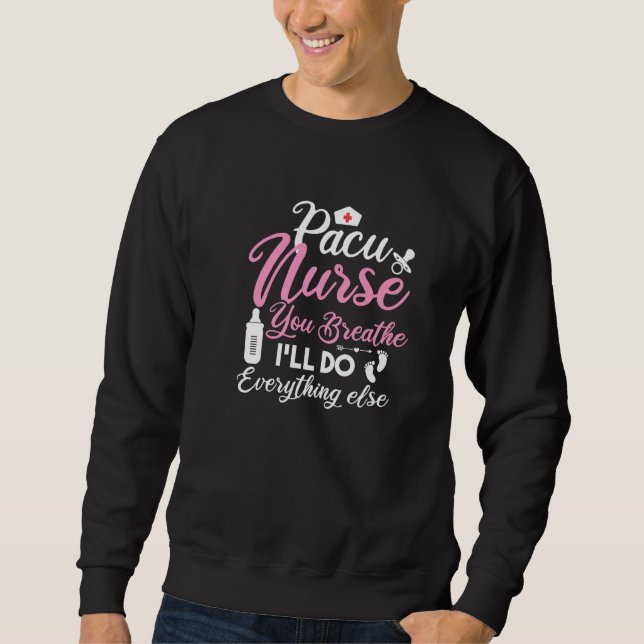Sweatshirt Équipe de soins infirmiers Pacu Vous respirez, je  (Devant)