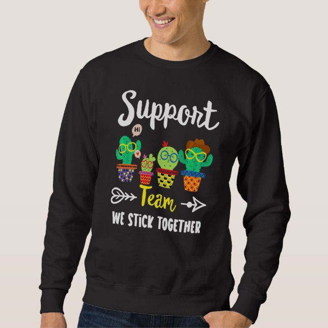 Sweatshirt Équipe de soutien École Cactus Équipe de soutien E (Devant)