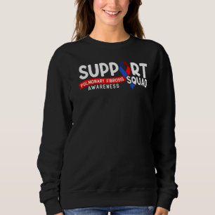 Sweatshirt Équipe de soutien I Maladie pulmonaire Embolisme p