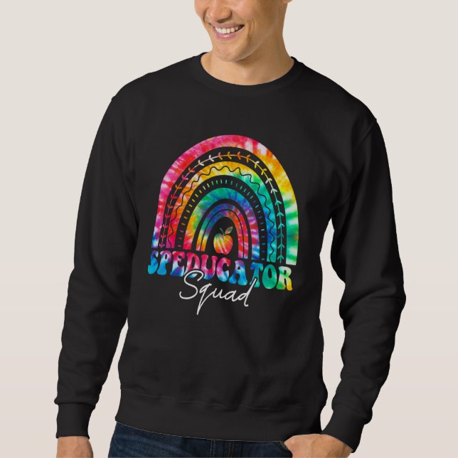Sweatshirt Équipe de Speducator Arc-en-ciel Tie Dye Prof Sped (Devant)