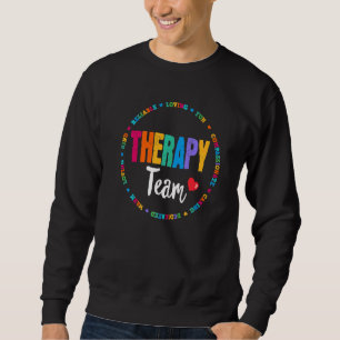 Sweatshirt Équipe De Thérapie Pt Ot Physique