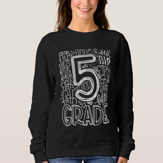 Sweatshirt Équipe de typographie de 5e année Enseignant de 5e (Devant)