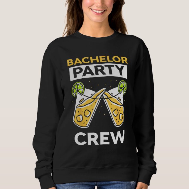 Sweatshirt Équipe d'enterrement de vie de garçon de la mariée (Devant)