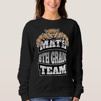 Sweatshirt Équipe des maths Enseignants de 8e année Étudiants