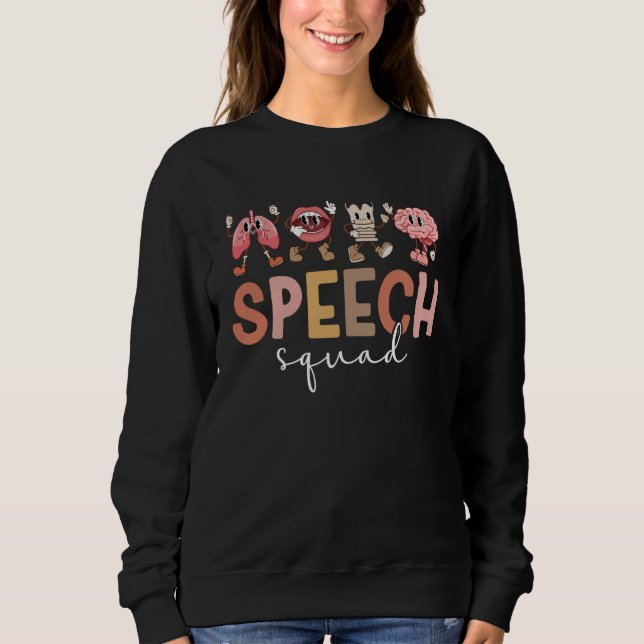 Sweatshirt Équipe d'orthophonistes Speech Squad SLP (Devant)