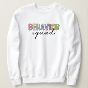 Sweatshirt Équipe du comportement   Thérapiste comportemental