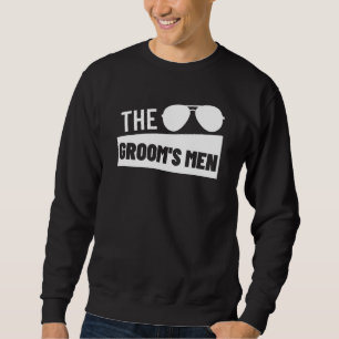 Sweatshirt Équipe du marié Mariage Témoin de mariage Enterrem