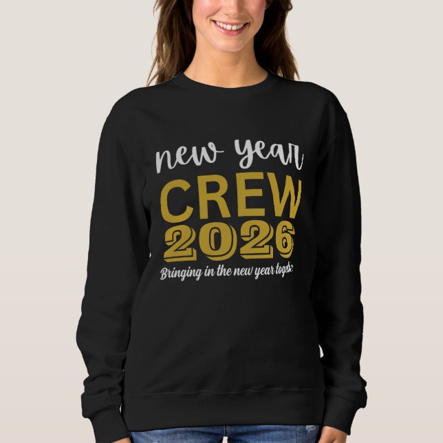 Sweatshirt Équipe du Nouvel An 2026 (Devant)