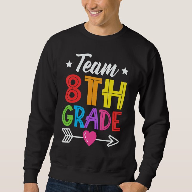 Sweatshirt Équipe Enseignant de 8e année Élève Enfant Rentrée (Devant)