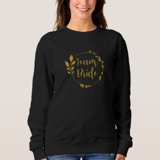 Sweatshirt Équipe féminine de mariée enterrement de vie de je