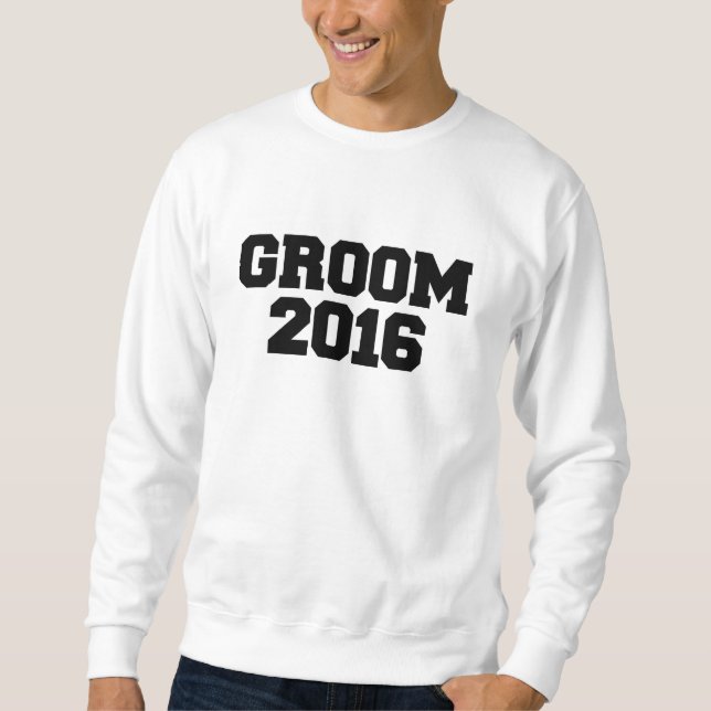 Sweatshirt équipe Groom 2016 mariage (Devant)