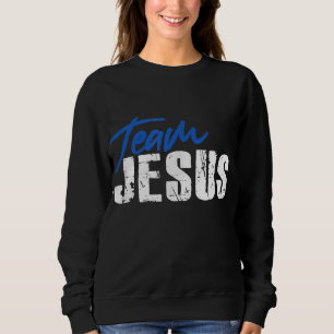 Sweatshirt Équipe Jésus Christ Christian Dieu catholique orth