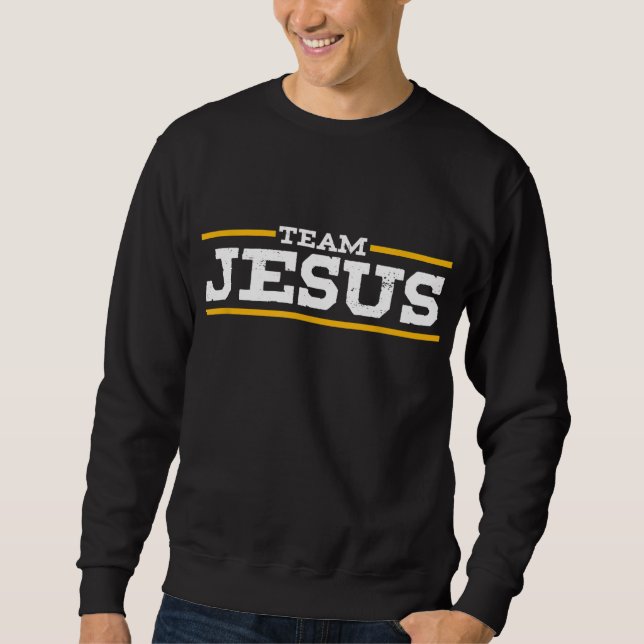 Sweatshirt Équipe Jésus-Christ Dieu catholique orthodoxe chré (Devant)