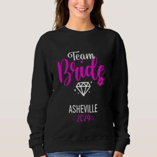 Sweatshirt Équipe Mariée Asheville 2024 Enterrement de Vie de