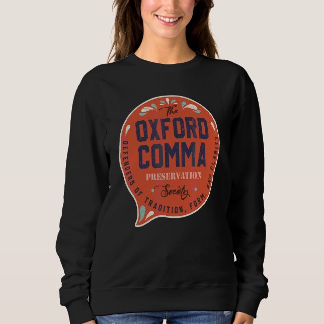 Sweatshirt Équipe Oxford Comma Preservation Society Oxford (Devant)