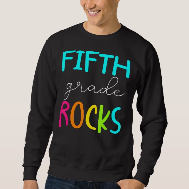 Sweatshirt Équipe Rocks de 5e année Enseignant de 5e année (Devant)