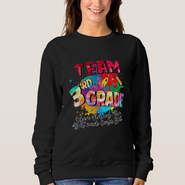 Sweatshirt Équipe Troisième 3E Année Retour À L'École Enseign (Devant)