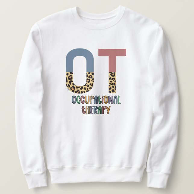 Sweatshirt Ergothérapie OT Cheetah Futur OT Dons (Design devant)