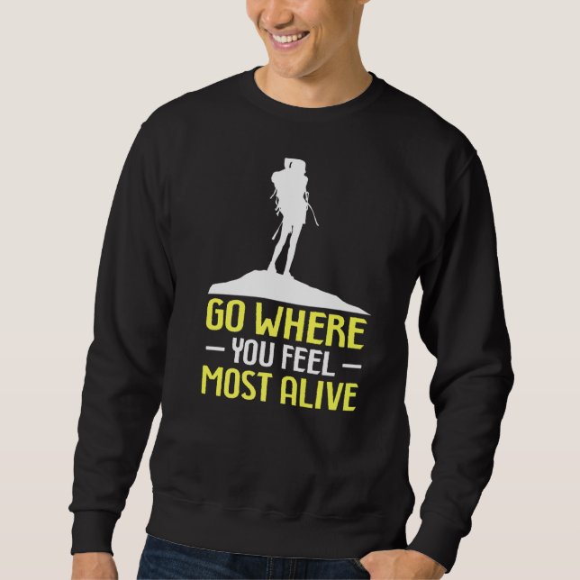 Sweatshirt Escalade Aller Là Où Vous Vous Sentez Le Plus Viva (Devant)