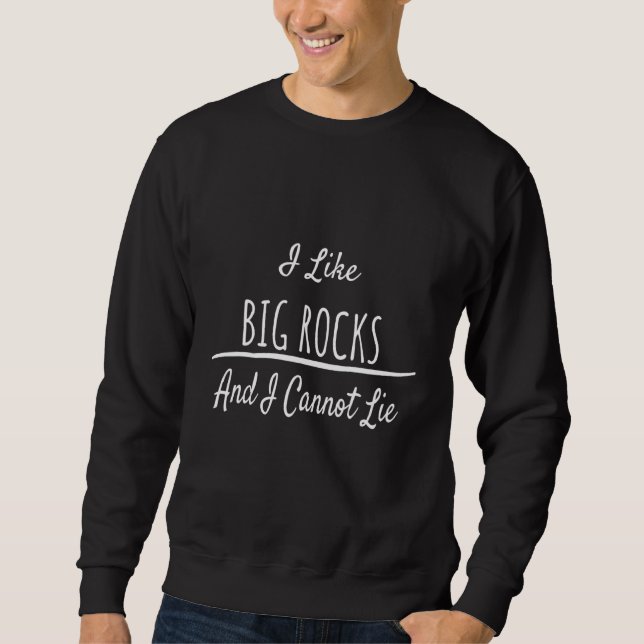 Sweatshirt Escalade J'aime Big Rocks Humour (Devant)