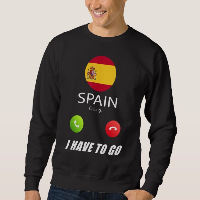 Sweatshirt Espagne Drapeau Souvenir L'Espagne Appelle (Devant)