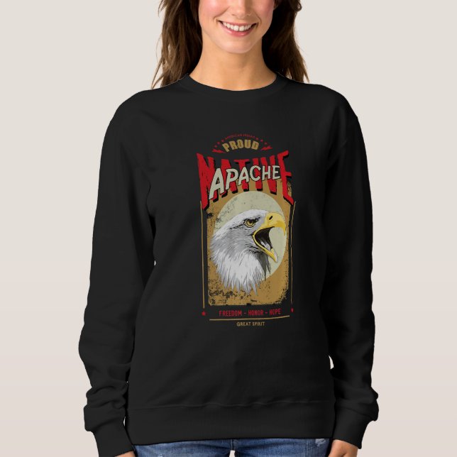 Sweatshirt Esprit d'aigle amérindien Apache Vintage Honneur  (Devant)