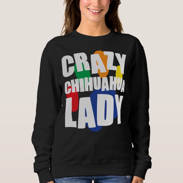 Sweatshirt Essentiel fou Chihuahua Lady (Devant)