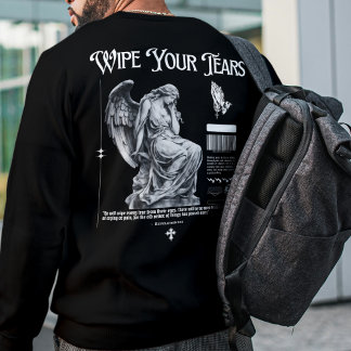 Sweatshirt "Essuie tes larmes" Bible chrétienne Verse