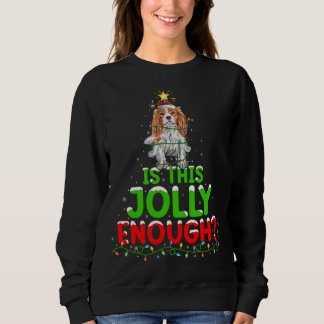 Sweatshirt Est-Ce Que Ce Jolly Assez Cavalier Roi Charles Spa