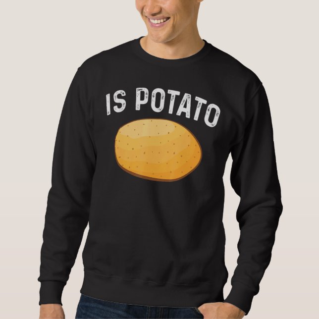 Sweatshirt Est-Ce Que La Pomme De Terre Comme On Le Voit À La (Devant)