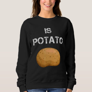 Sweatshirt Est de la pomme de terre 2