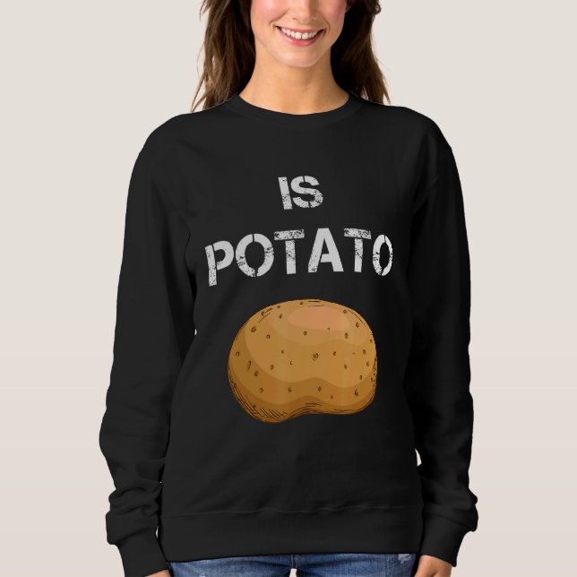 Sweatshirt Est de la pomme de terre 2 (Devant)