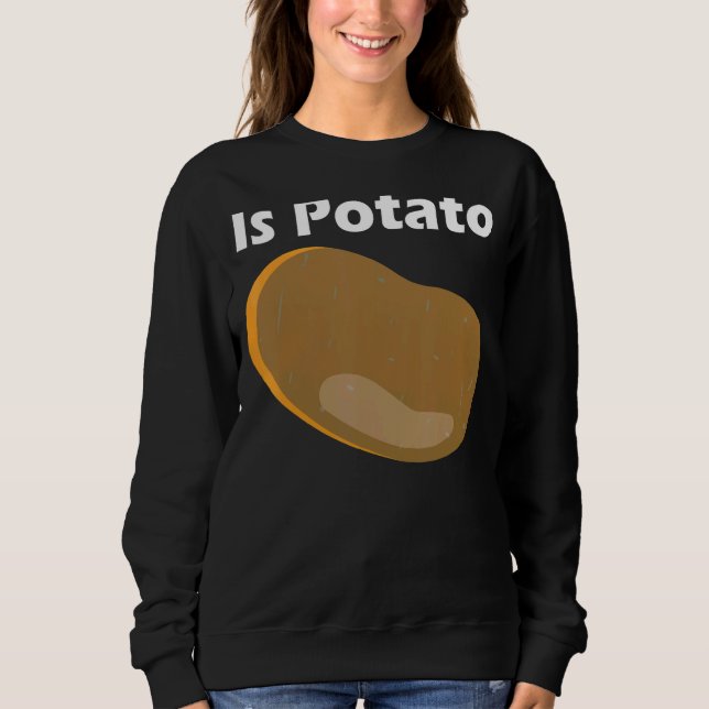 Sweatshirt Est La Pomme De Terre À La Télévision Comme On Le  (Devant)