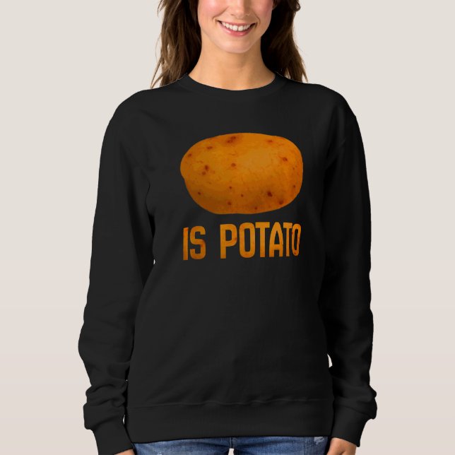 Sweatshirt Est La Pomme De Terre À La Télévision Comme On Le  (Devant)