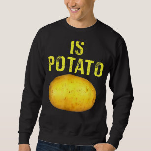 Sweatshirt Est La Pomme De Terre À La Télévision Comme On Le