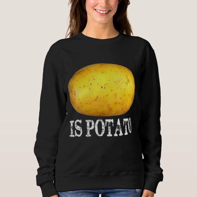 Sweatshirt Est La Pomme De Terre À La Télévision Comme On Le  (Devant)
