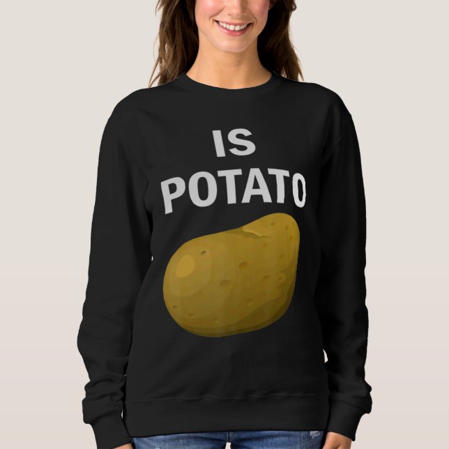 Sweatshirt Est La Pomme De Terre Comme On Le Voit À La Télévi (Devant)