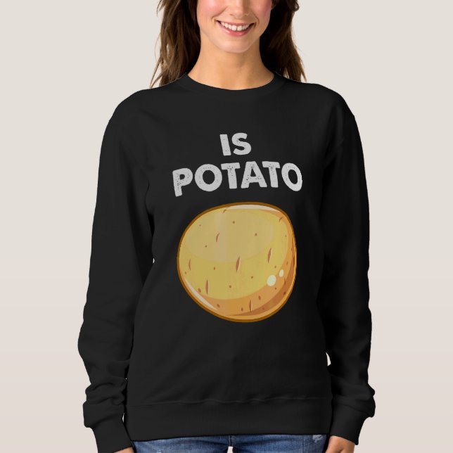 Sweatshirt Est La Pomme De Terre Comme On Le Voit À La Télévi (Devant)