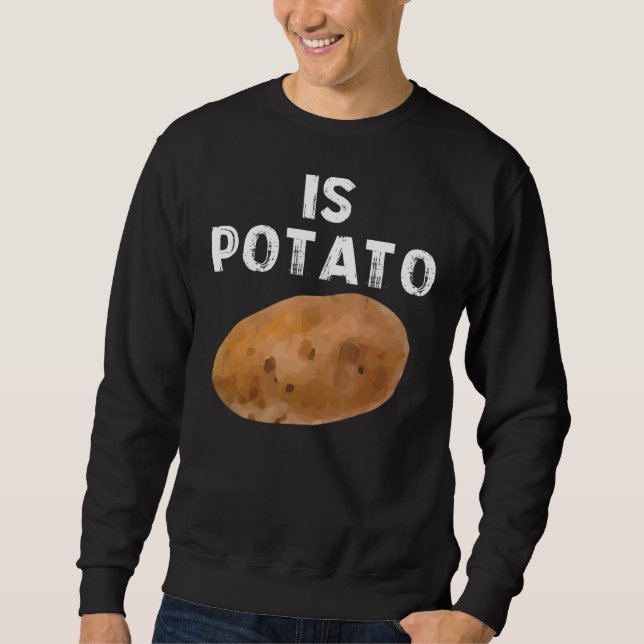 Sweatshirt Est La Pomme De Terre Comme On Le Voit À La Télévi (Devant)
