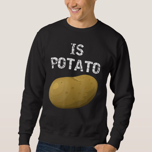 Sweatshirt Est La Pomme De Terre Comme On Le Voit À La Télévi (Devant)