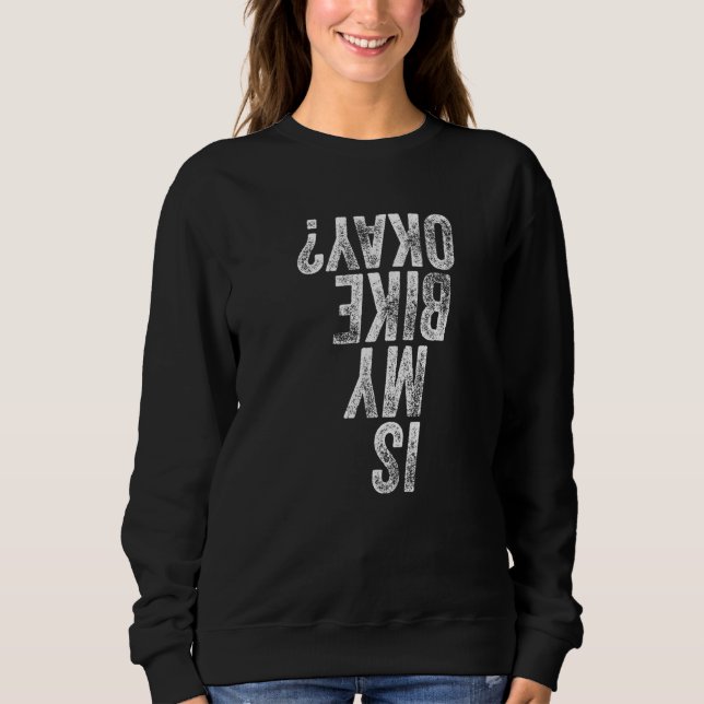 Sweatshirt Est Mon Vélo Ok VTT Tee VTT (Devant)