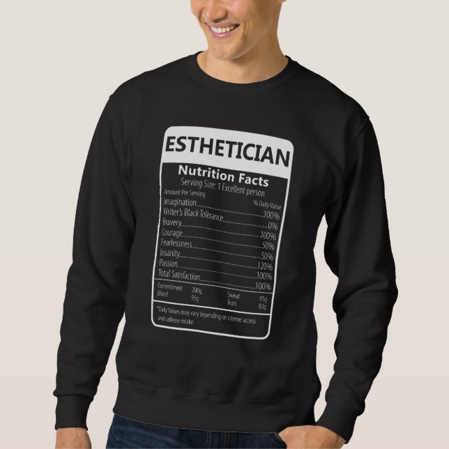 Sweatshirt ESTHETICIAN Nutrition Facts Sarcastic Graphic (Devant)