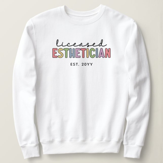 Sweatshirt Esthéticienne cosmétologue agréée sur mesure (Design devant)