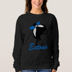 Sweatshirt Estonie Fille Estonienne Femmes Estonie Drapeau